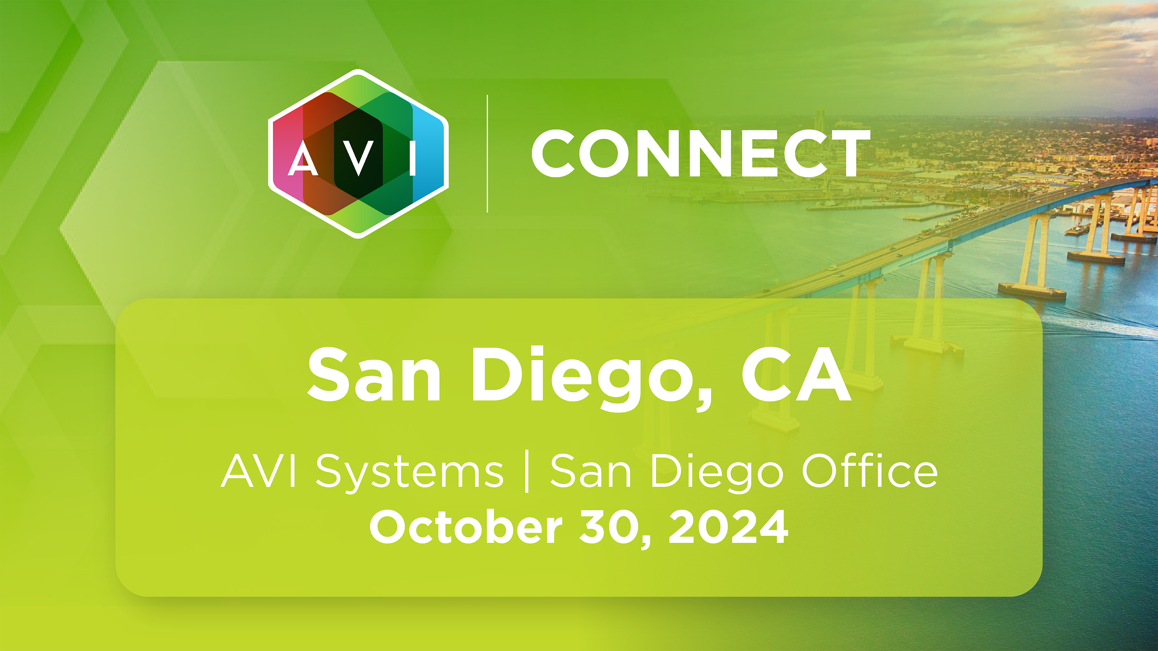 Image{width=3840,height=2160,url='https://www.avisystems.com/hubfs/events/avi-connect/2024/san-diego/ac24-san-diego-event-page-thumbnail.jpg',altText='ac24-san-diego-event-page-thumbnail',fileId=171810175551}