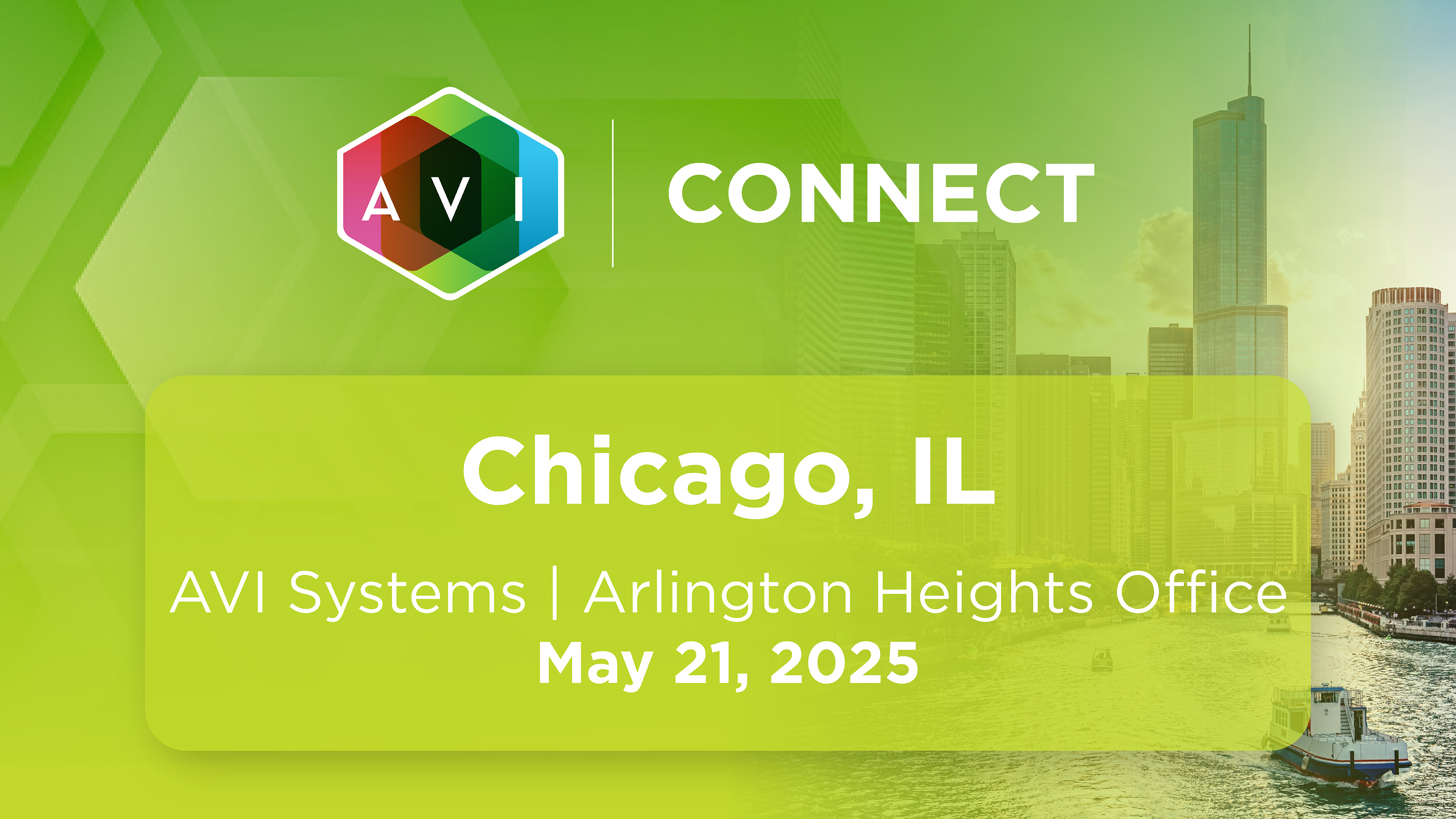 Image{width=3840,height=2160,url='https://www.avisystems.com/hubfs/events/avi-connect/2025/chicago/ac25-chicago-event-listing-thumbnail.jpg',altText='ac25-chicago-event-listing-thumbnail',fileId=185802482043}