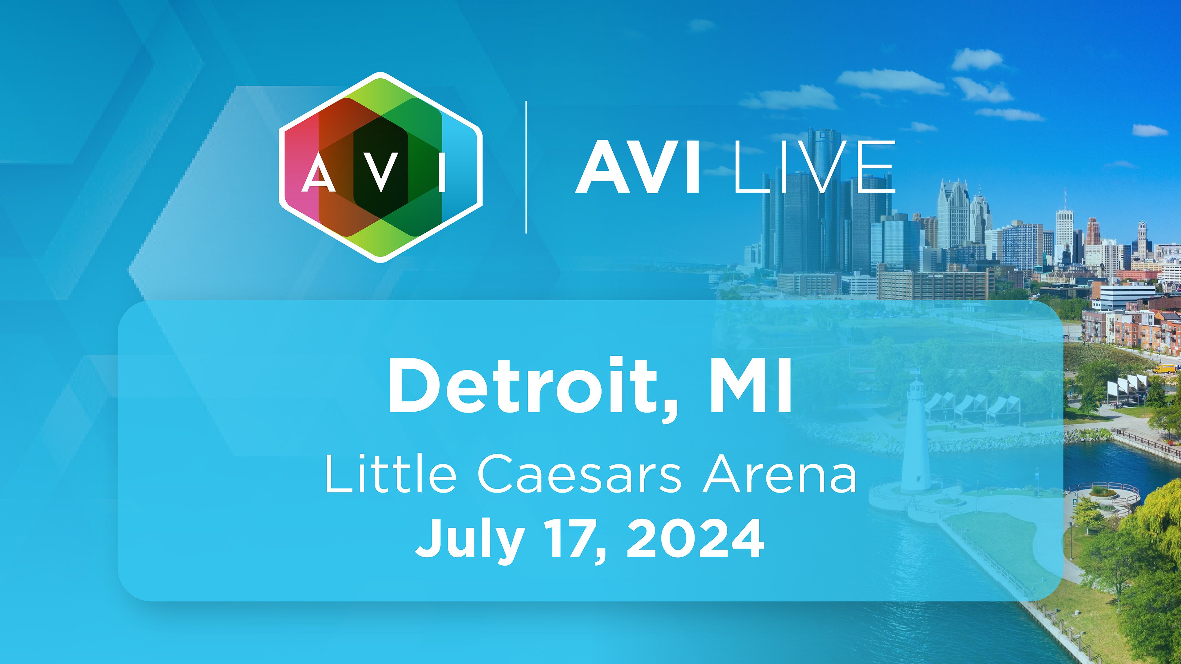 Image{width=3840,height=2160,url='https://www.avisystems.com/hubfs/events/avi-live/2024/detroit/al24-detroit-event-page-hero.jpg',altText='al24-detroit-event-page-thumbnail',fileId=168174227771}